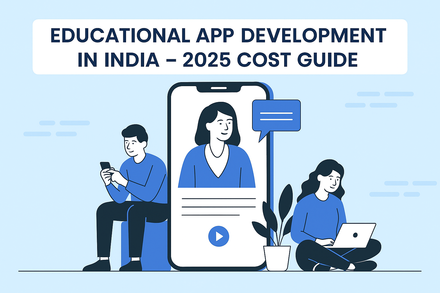 How Much Does It Cost to Make an Educational App in India in 2025.png